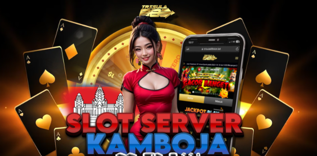 Slot Server Kamboja dengan Jackpot Besar 2024